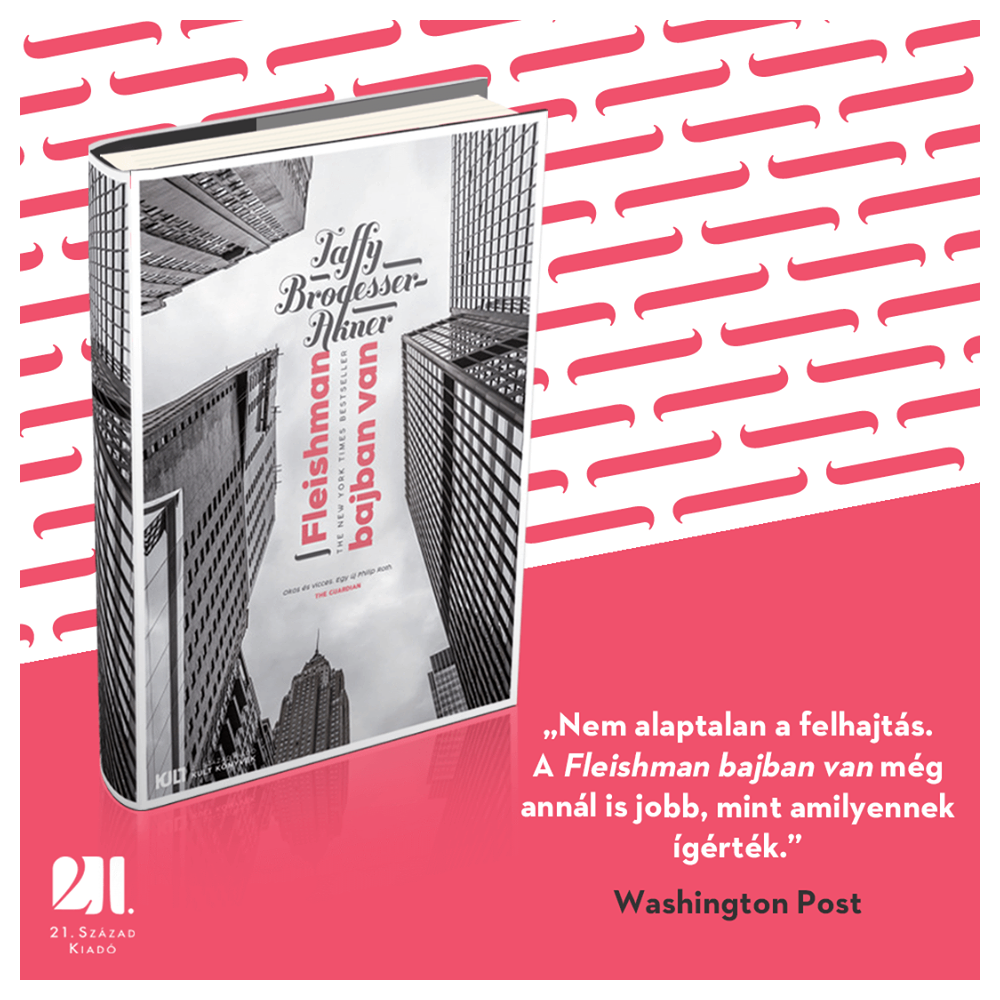 Fleishman bajban van Taffy BrodesserAkner